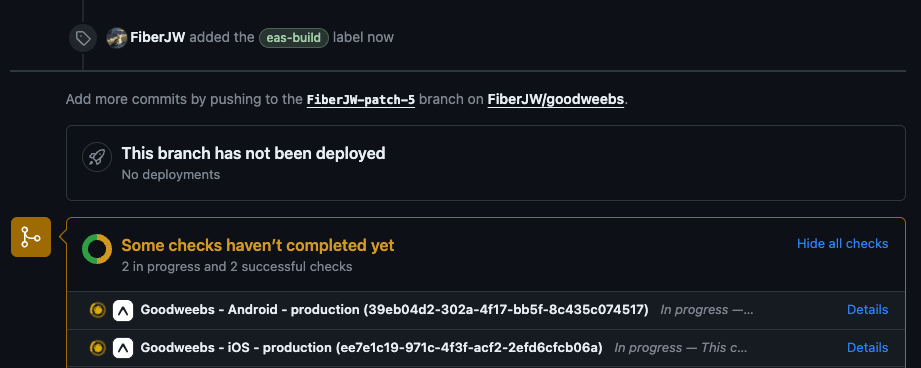 A PR with the eas-build label and live status checks